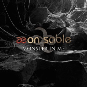 aeon sable - monster in me