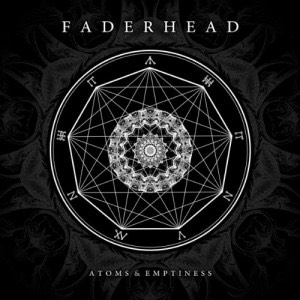 Faderhead Atoms & Emptiness