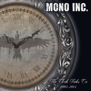 mono inc the clock ticks on